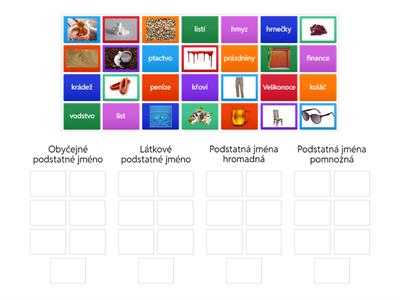 Podstatná jména  - látková, pomnožná, hromadná