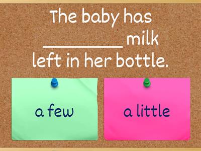 a few/a little/a bit of