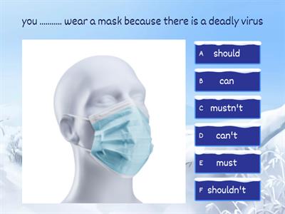 Choose - can, must, should.