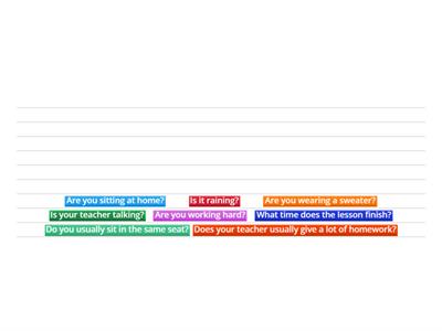 Order the words to make questions