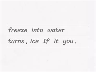 Reordering Sentences - Zero Conditional 