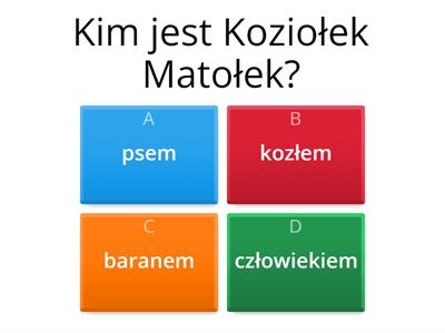 TEST WIEDZY  - KOZIOŁEK MATOŁEK