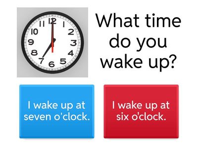 What time do you ....?