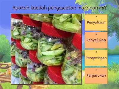 UNIT 4: PENGAWETAN MAKANAN (PSSA TING.2)