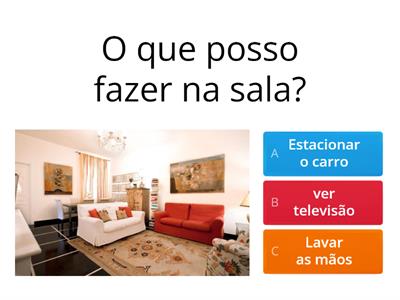 Funções da casa 