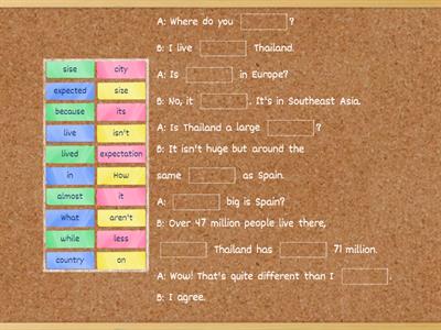 Conversation: I live in Thailand.