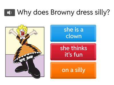 Browny the Clown Comprehension