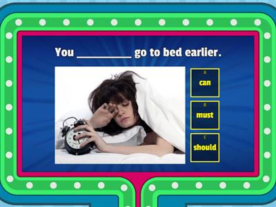 Can/Must/Should quiz