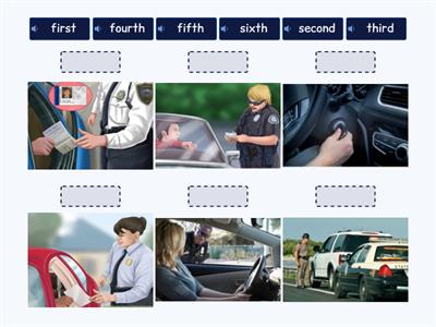 Traffic Stop: First - Sixth