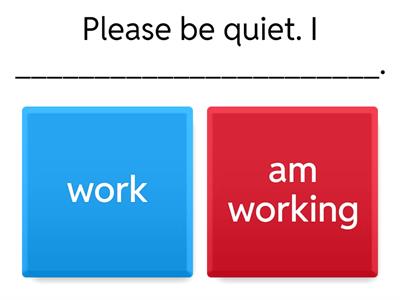 Present Simple versus Continuous
