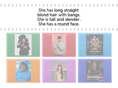 What does he/ she look like?