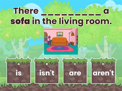 There is...There are...