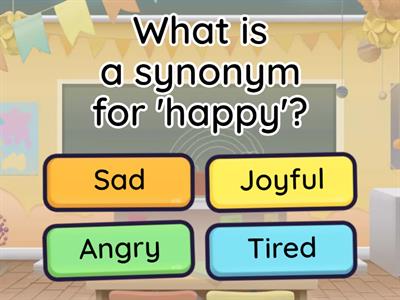 Synonyms and Antonyms Quiz