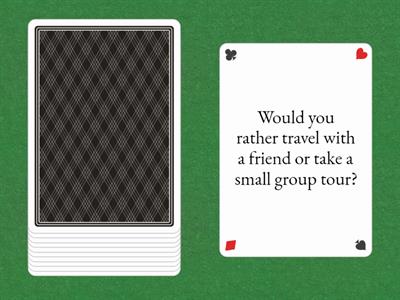 Would you rather... (risk taking)