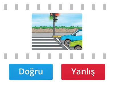 1. Sınıf Hayat Bilgisi / Güvenli Hayat - Trafikte İnsanlar