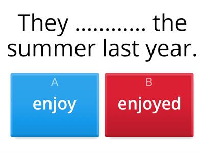 Present Simple/ Past Simple