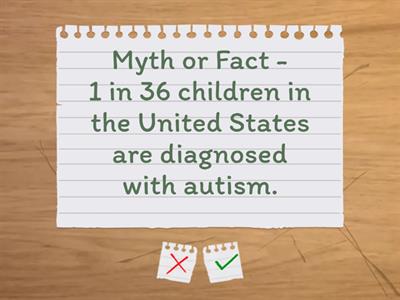 Autism - Myth or Fact