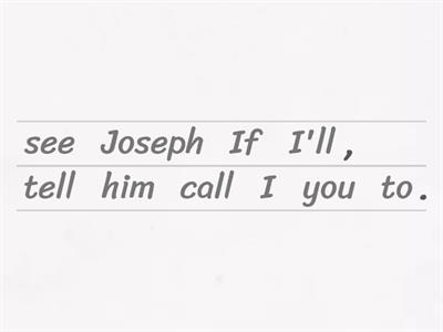 FUTURE TIME CLAUSES AND CONDITIONAL