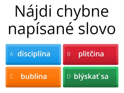 Vybrané slová po L - Nájdi chybne napísané slovo