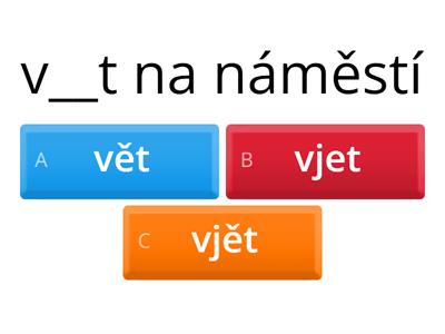  Psaní ě/je - vyber správnou odpověď