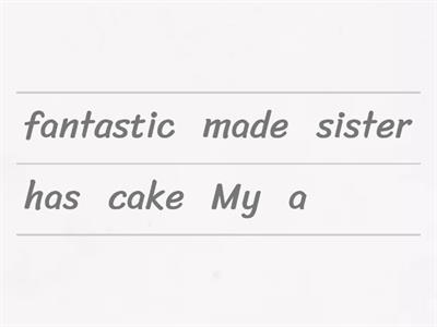 Present Perfect - Put sentences in order