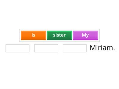 Sentence building practicing "my"