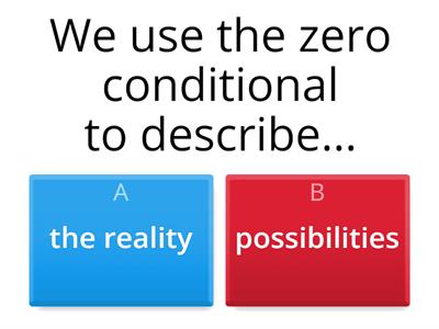 ZERO CONDITIONAL QUIZ