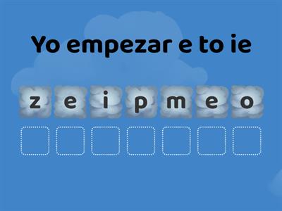 ANAGRAM E-IE  Stem Changing Verbs