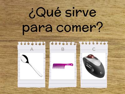 Preguntas: ¿Qué sirve para...?