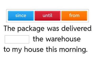 Until, Since, To and From 2