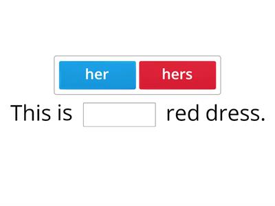  Possessive adjectives - Possessive pronouns