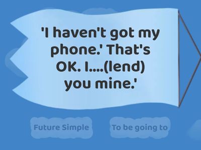 Future Simple vs to be going to