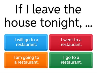 Future Real Conditional Practice