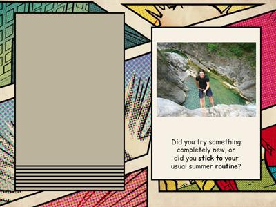 After summer holiday discussion - Teens B1+