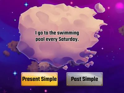 Present Simple or Past Simple