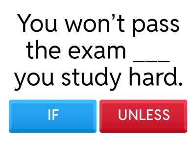 6th year - IF / UNLESS