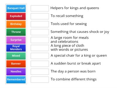 Match the vocabulary to the correct definition