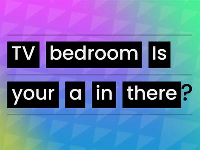 Is there...? Are there...?