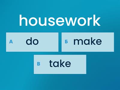Collocations make/take/ do