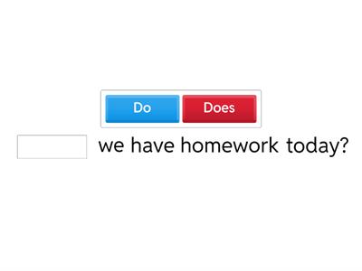  Present Simple - Do / Does - Yes / No Questions