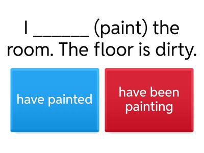 Present Perfect and Present Perfect Continuous Quiz