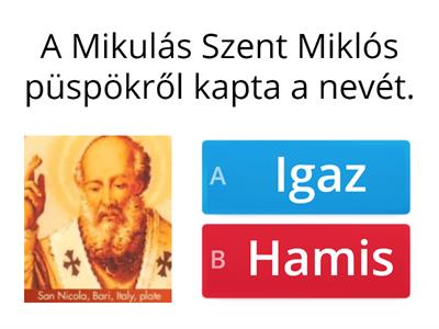 Mikulás: igaz vagy hamis