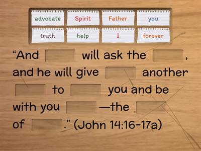 Memory Verse John 14:16-17a