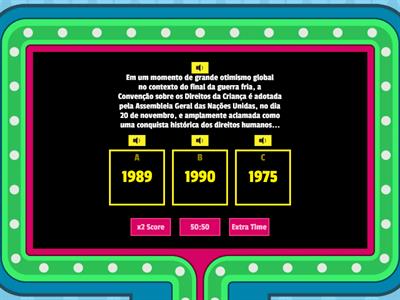 Histórico Direito das Crianças - Descubra o ano 😉 De 1989 à 1999