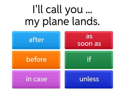 PRACTICE (future time clauses)