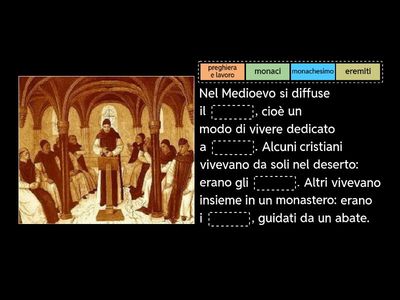 Monachesimo - completa la frase
