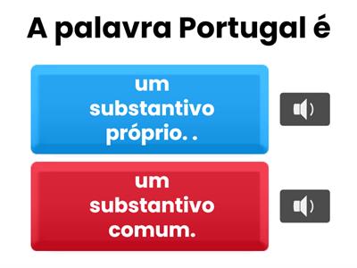 Substantivos comuns e próprios 