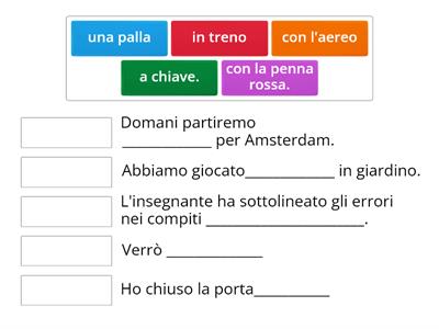 Analisi logica (abbina): complemento di mezzo 