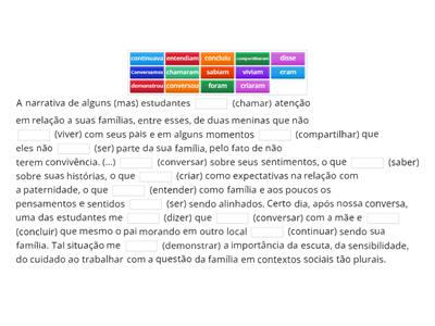 Experiências pedagógicas com a diversidade (complete com os verbos adequados)