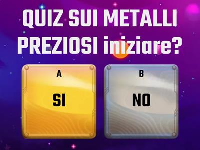 QUIZ SUI METALLI PREZIOSI